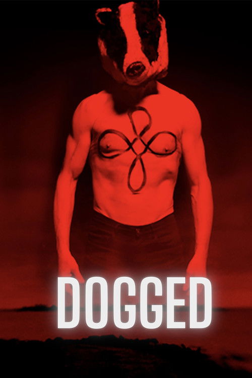 Dogged (2017) poster
