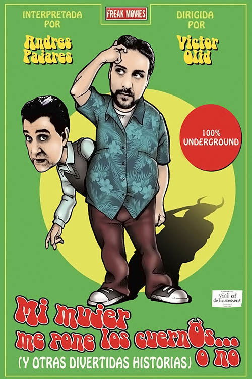 Mi mujer me pone los cuernos... o no (2009) poster