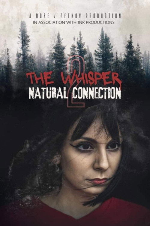 The Whisper 2: Natural Connection (2024) poster
