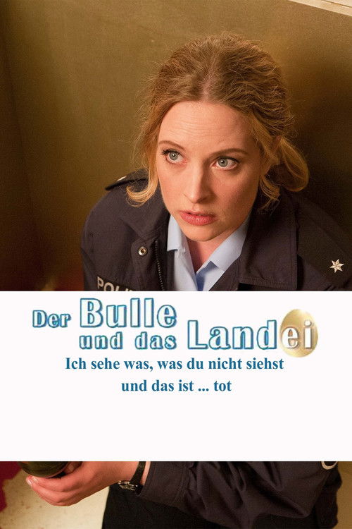 Der Bulle und das Landei: Ich sehe was, was du nicht siehst und das ist ... tot (2013) poster