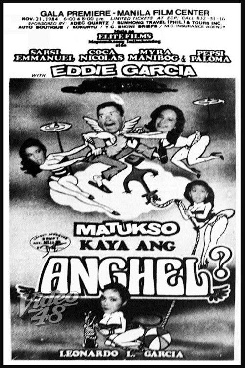 Matukso kaya ang anghel? (1984) poster