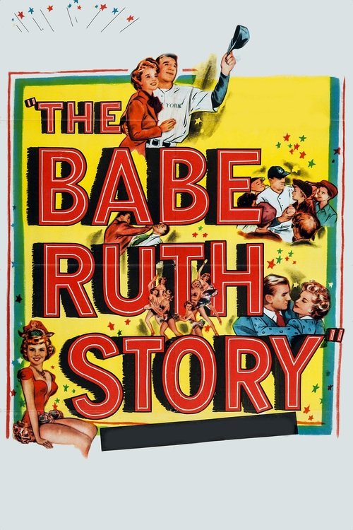The Babe Ruth Story (1948) poster