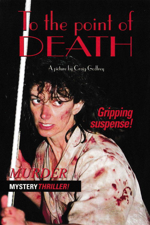 To the Point of Death (1995) poster