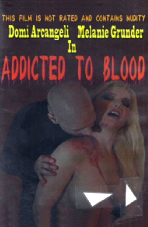 Addicted to Blood (2011) poster