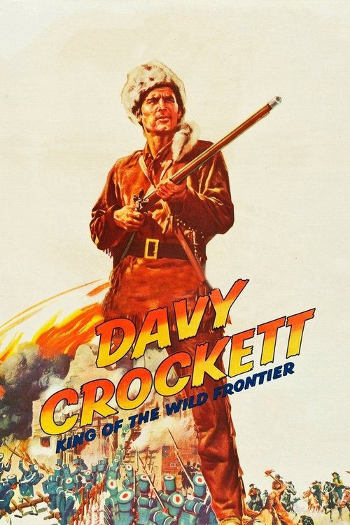 Davy Crockett, King of the Wild Frontier (1955) poster