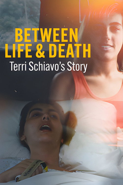 Between Life & Death: Terri Schiavo's Story (2023) poster
