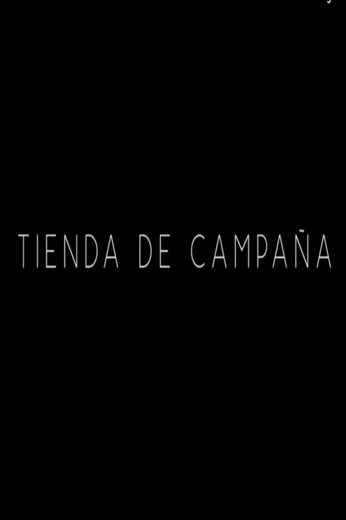Tienda de campaña (2015) poster
