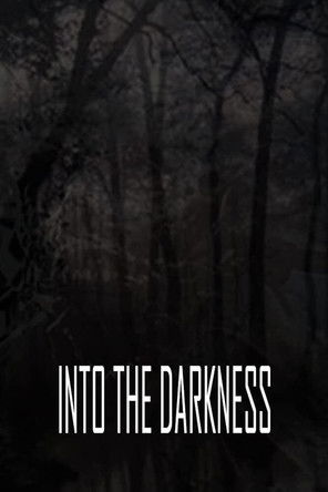 Into the Darkness (2021) poster