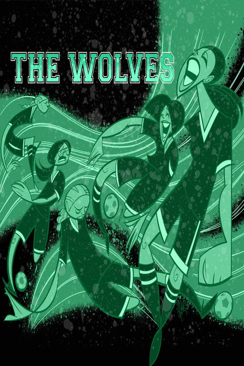 The Wolves (2020) poster