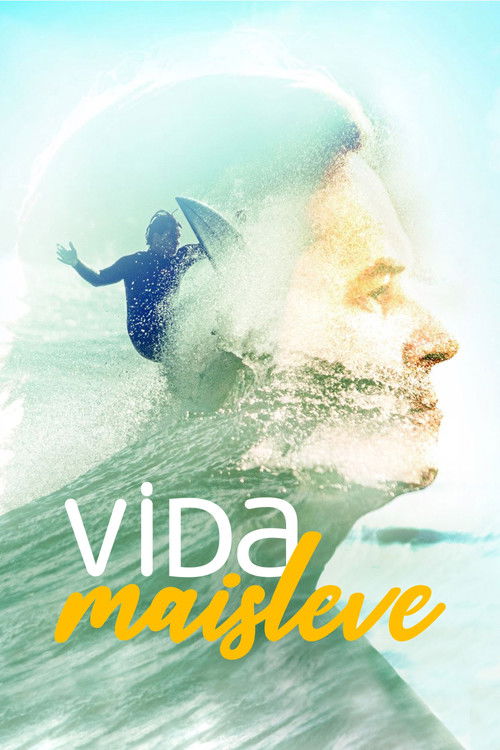 Vida Mais Leve (2023) poster