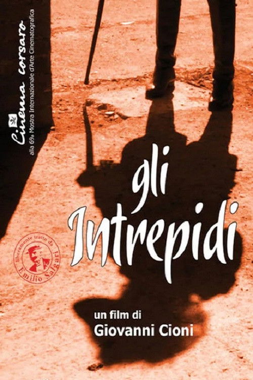 Gli intrepidi (2012) poster