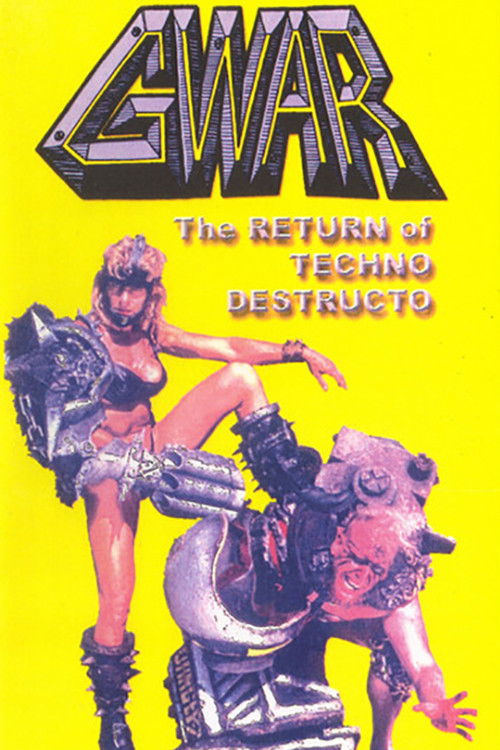 GWAR: The Return of Techno-Destructo (1996) poster