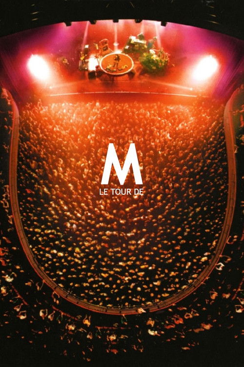 M - Le Tour de M (2002) poster