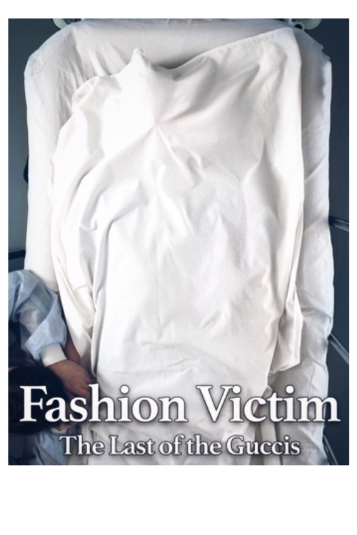 Fashion Victim: The Last of the Guccis (1998) poster