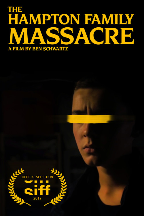 The Hampton Family Massacre (2017) poster