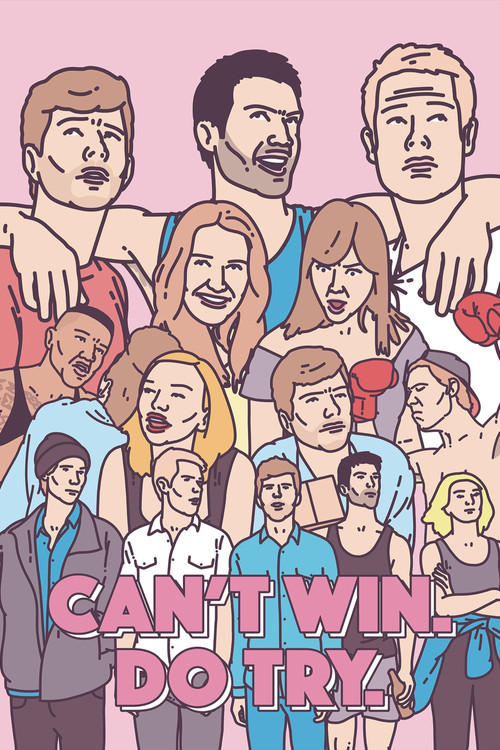Can't Win. Do Try. (2016) poster