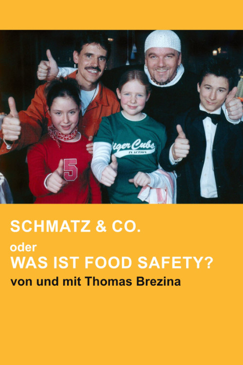 Schmatz & Co. oder Was ist Food Safety? (2002) poster