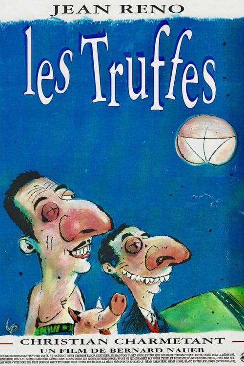Les Truffes (1995) poster