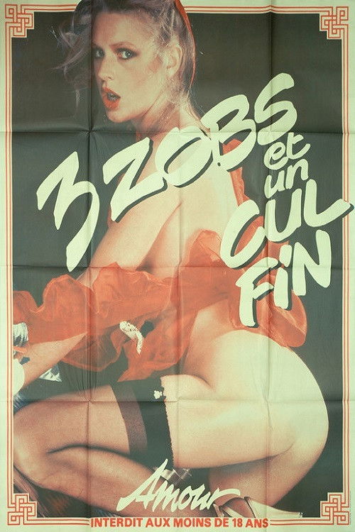3 Zobs et un cul fin (1981) poster
