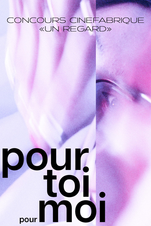 Pour toi/pour moi (2025) poster