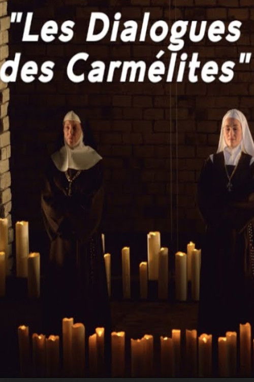 Dialogues des Carmélites (2013) poster