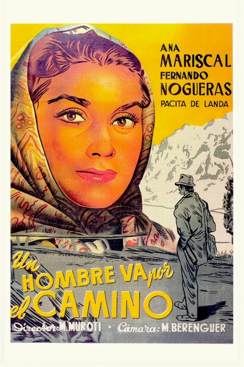 Un hombre va por el camino (1949) poster