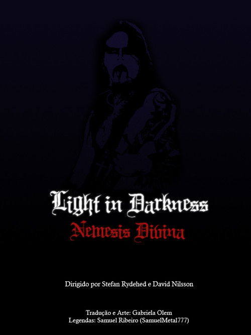 Light in Darkness: Nemesis Divina poster