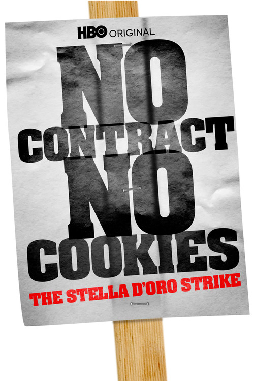 No Contract, No Cookies: The Stella D'Oro Strike (2010) poster