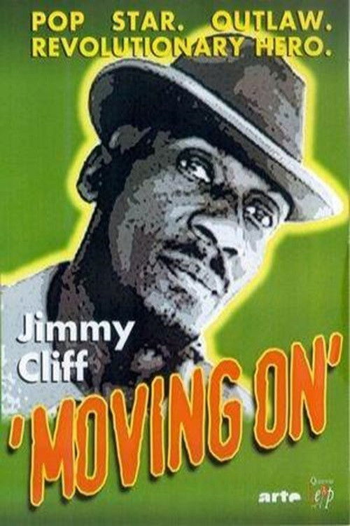 Jimmy Cliff - Moving On (2006) poster