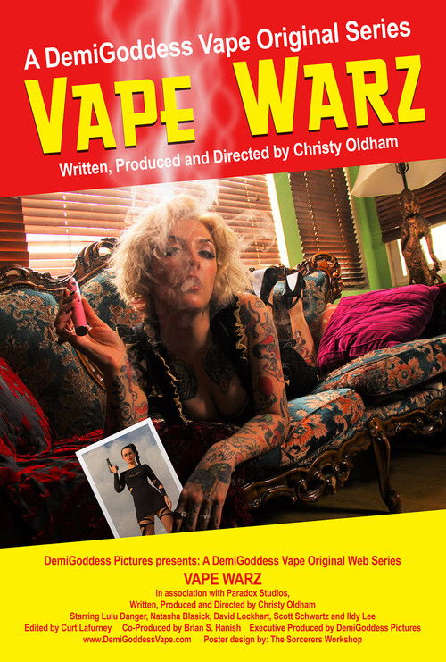 Vape Warz: The Movie (2017) poster