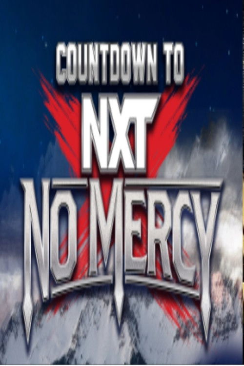 Countdown to NXT No Mercy 2024 (2024) poster