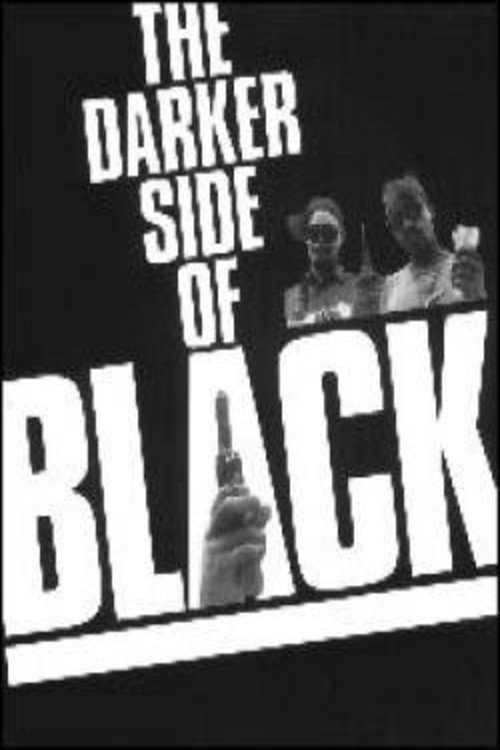 The Darker Side of Black (1994) poster