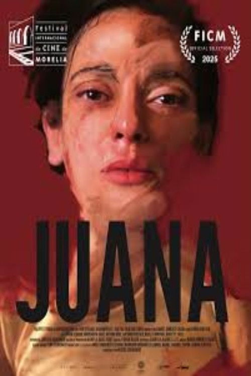 Juana (2025) poster