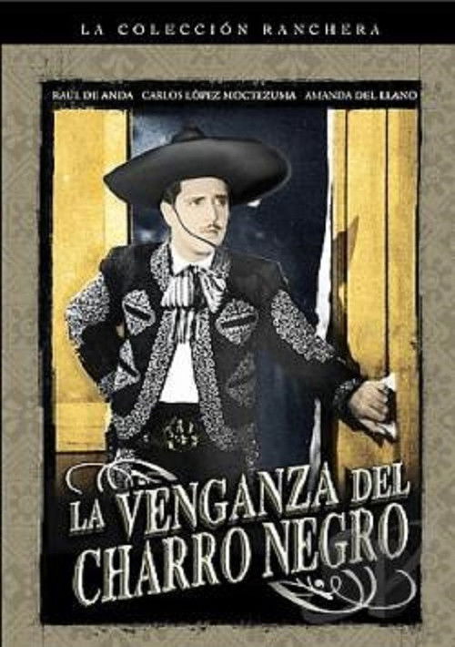La venganza del Charro Negro (1942) poster