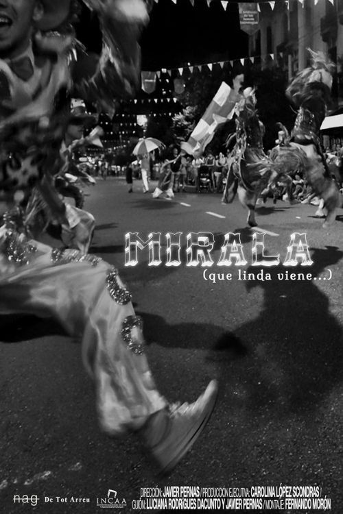 Mirala (qué linda viene…) (2018) poster