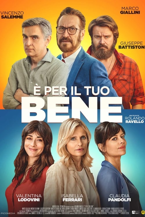 È per il tuo bene (2020) poster