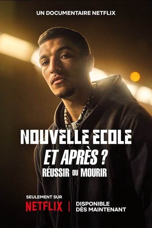 Nouvelle École et après : Réussir ou mourir (2025) poster