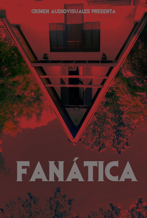FANÁTICA (2024) poster