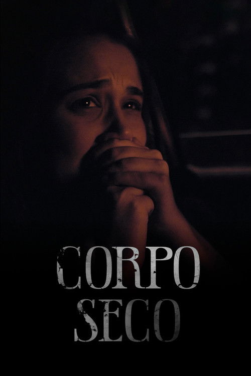 Corpo Seco (2023) poster