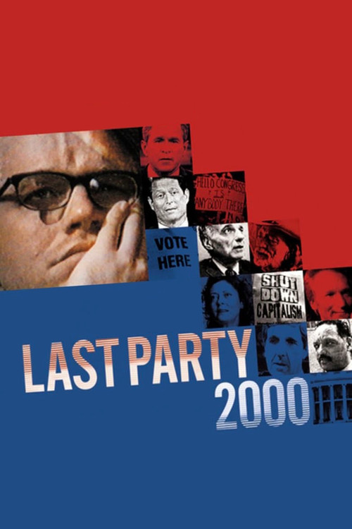 Last Party 2000 (2001) poster