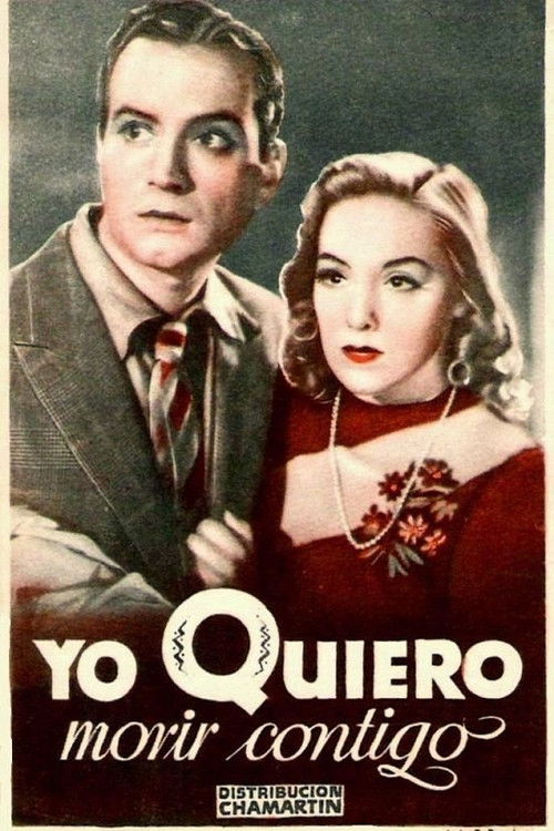 Yo quiero morir contigo (1941) poster