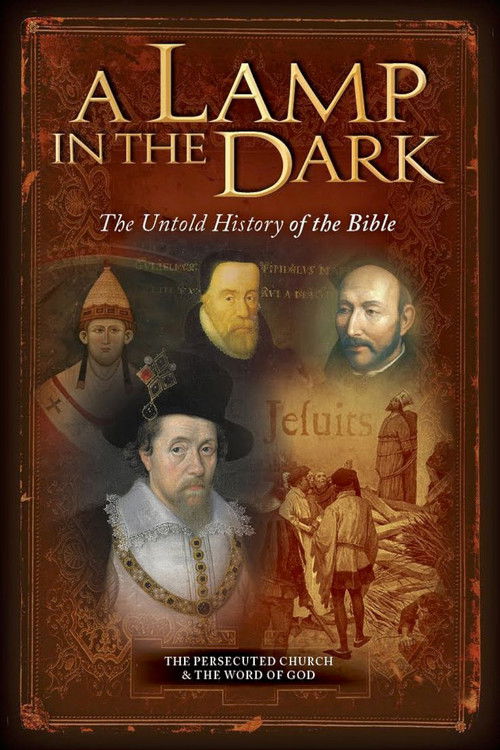A Lamp in the Dark: The Untold History of the Bible (2009) poster