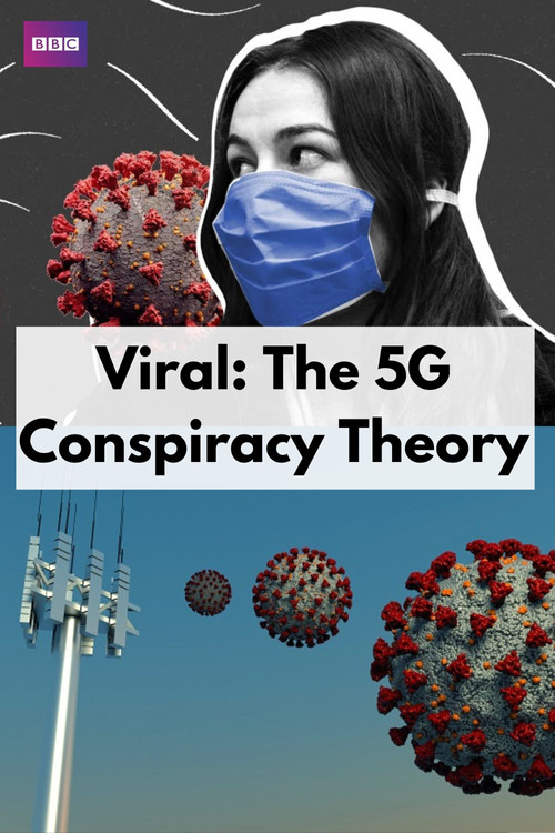 Viral: The 5G Conspiracy Theory (2020) poster
