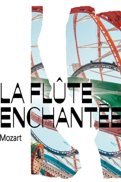 La Flûte Enchantée - Nancy (2022) poster