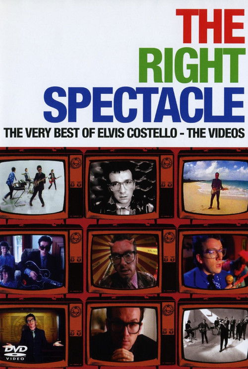 Elvis Costello: The Right Spectacle - The Very Best of Elvis Costello (2005) poster