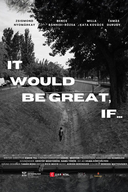 It would be great, if... poster