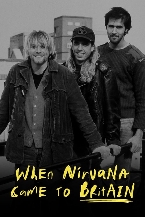 When Nirvana Came to Britain (2021) poster