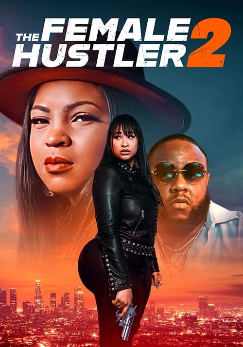 The Female Hustler 2 (2022) poster