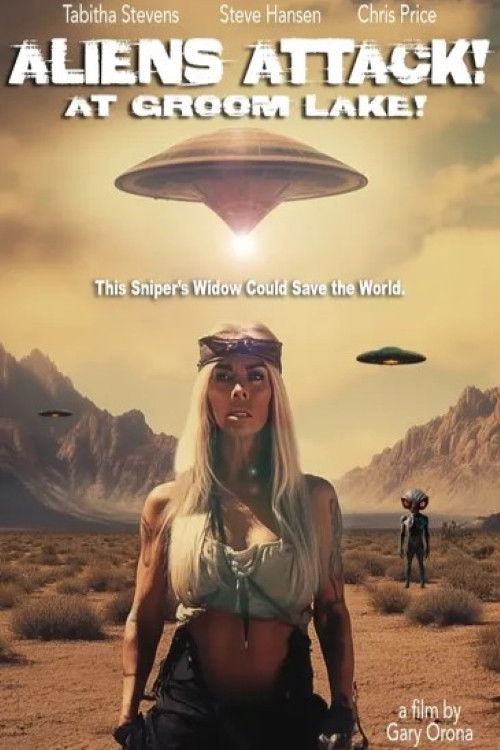 Aliens Attack at Groom Lake! (2024) poster