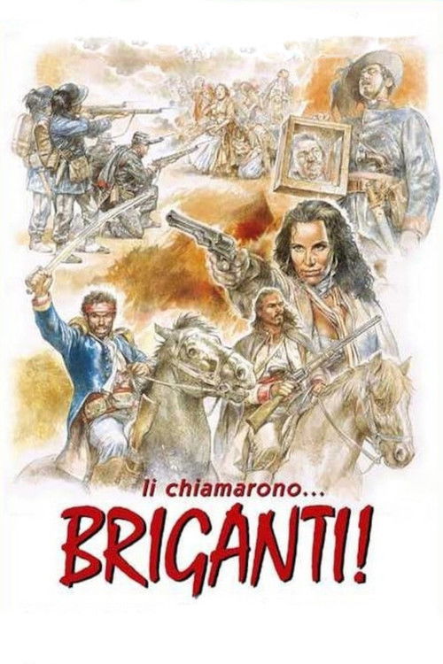 Li chiamarono... briganti! (1999) poster